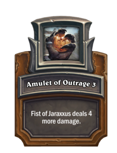 Amulet of Outrage 3