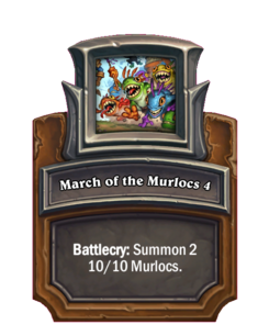 March of the Murlocs {0}