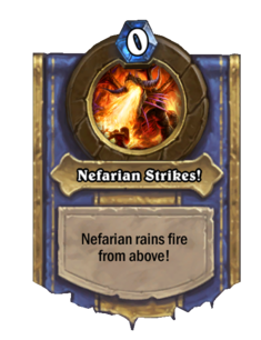 Nefarian Strikes!