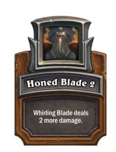 Honed Blade 2