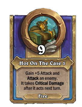 Hot On The Case {0}