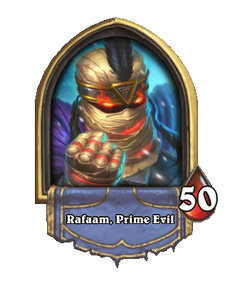 Rafaam, Prime Evil