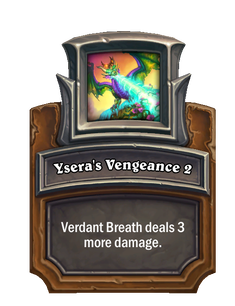 Ysera's Vengeance 2