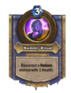 Mummy Ritual