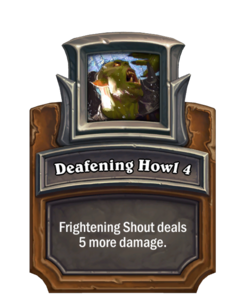 Deafening Howl {0}