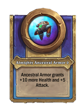 Almighty Ancestral Armor {0}