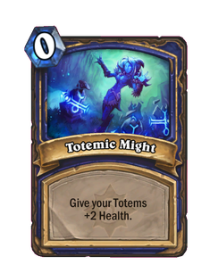 Totemic Might