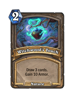 Witchwood's Touch