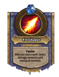 Fireshaper