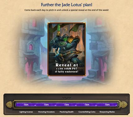 Further the Jade Lotus' plan!