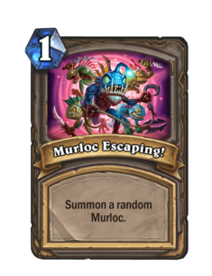 Murloc Escaping!