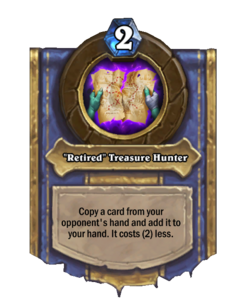 "Retired" Treasure Hunter