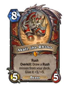 Akali, the Rhino