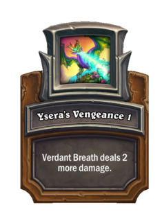 Ysera's Vengeance 1