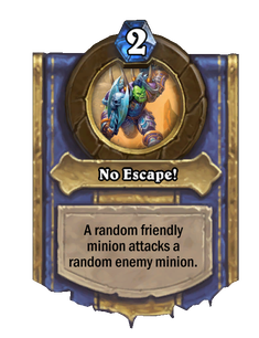 No Escape!