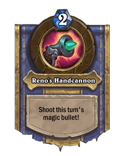 Reno's Handcannon