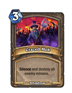 Crazed Mob