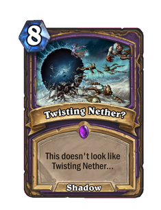 Twisting Nether?