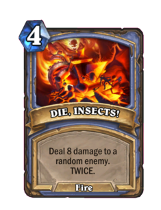 DIE, INSECTS!