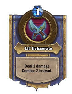 Lil' Eviscerate