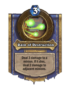 Rain of Destruction