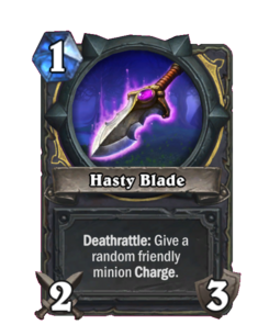 Hasty Blade
