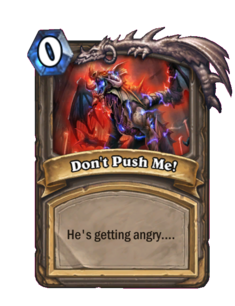 Don't Push Me!
