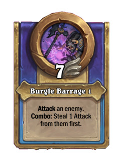 Burgle Barrage 1